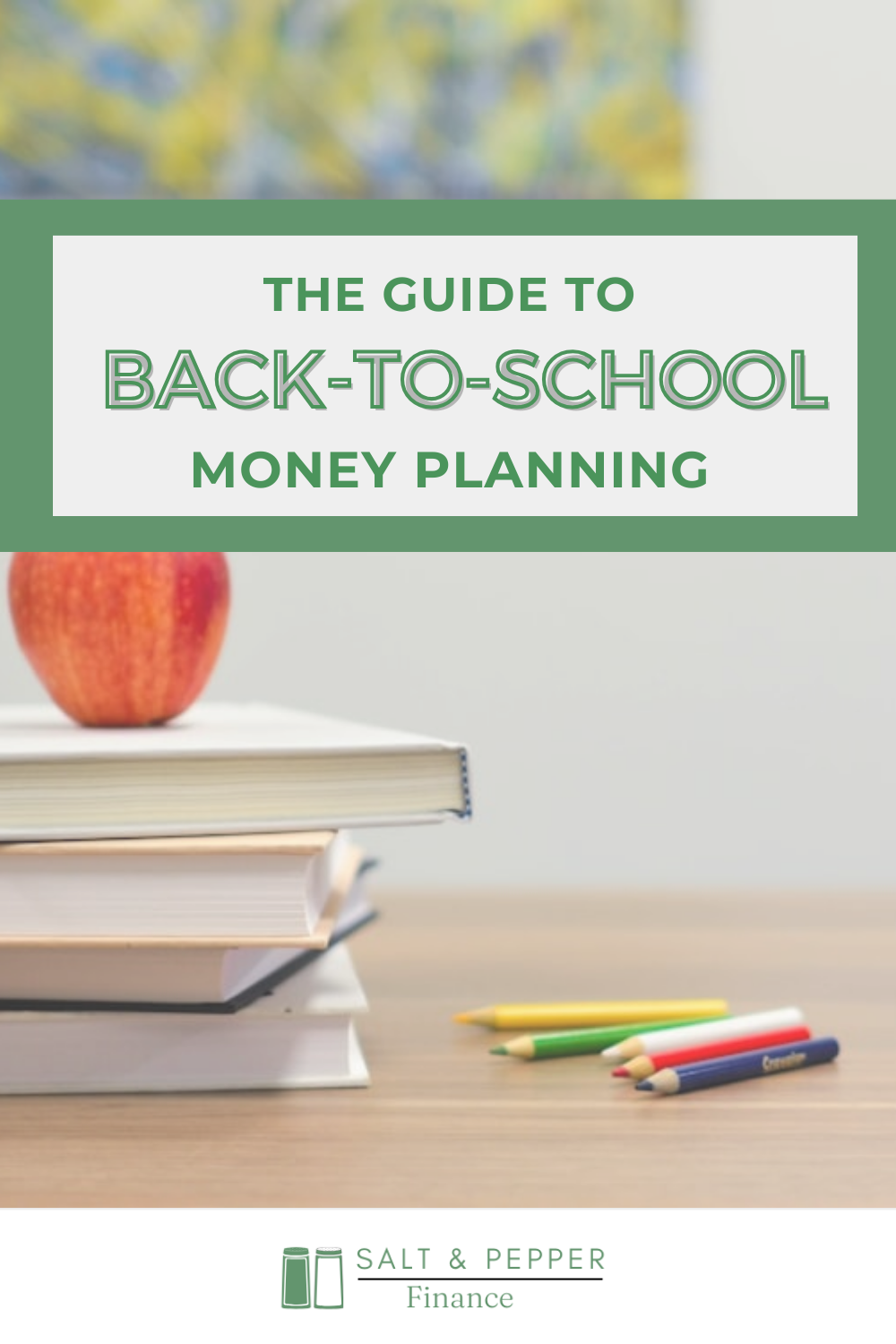 Preparing Financially for the School Year Ahead